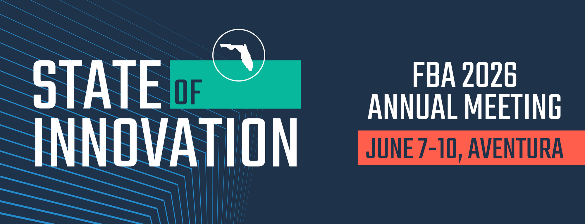 Florida Bankers Association - FBA Annual Meeting