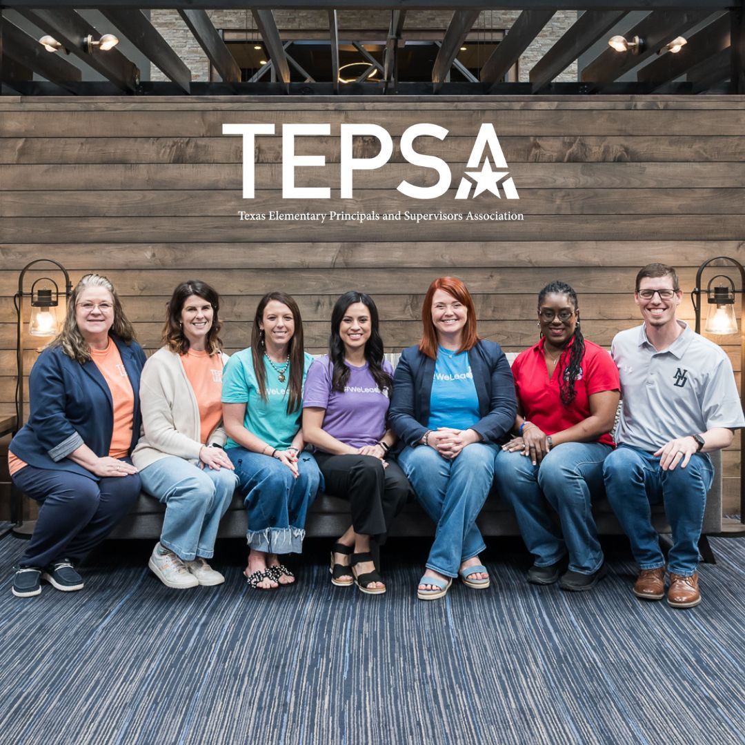 Texas Elementary Principals and Supervisors Association - TEPSA Summer Conference